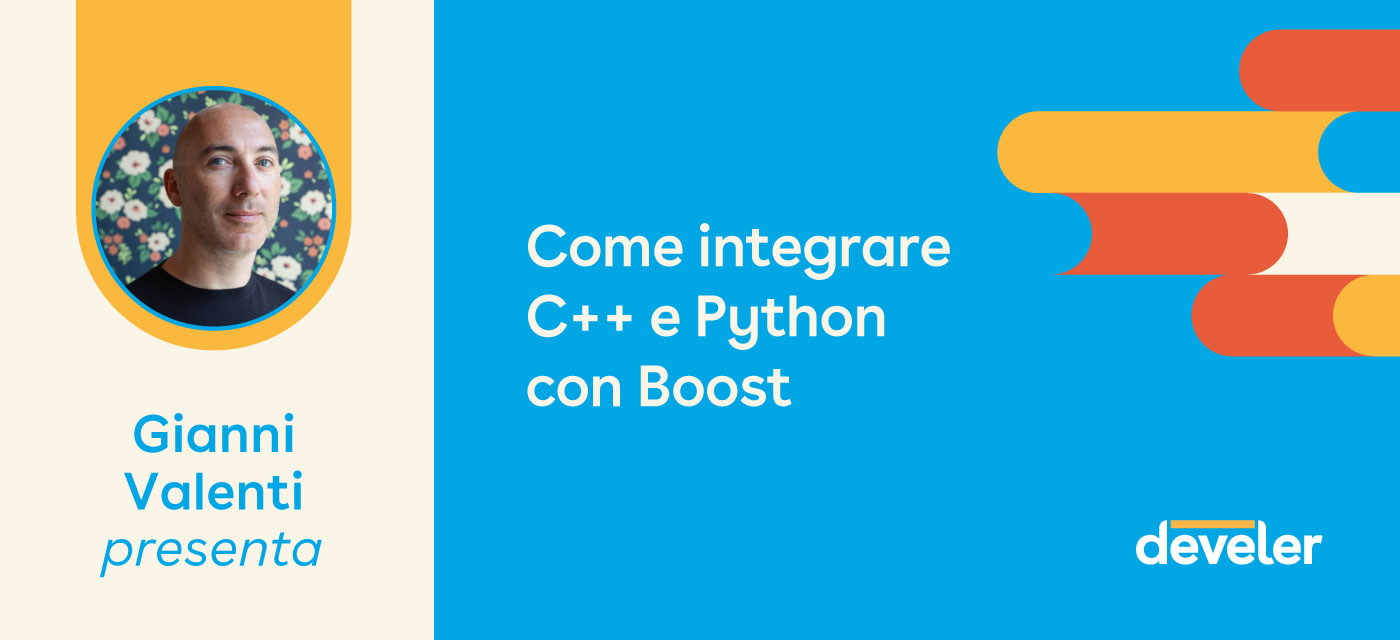 Webinar Come integrare C++ e Python con Boost